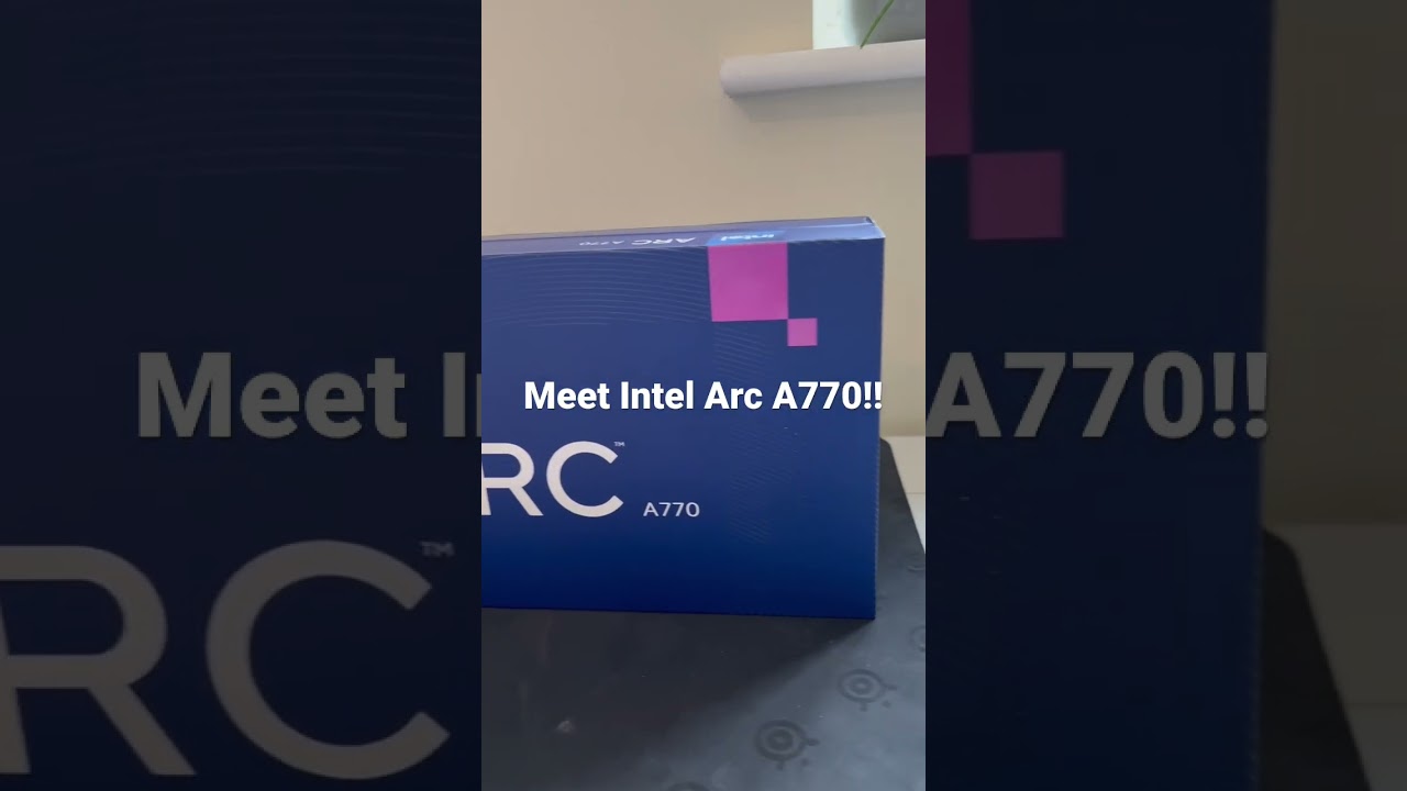 Meet Intel Arc A770 ! 