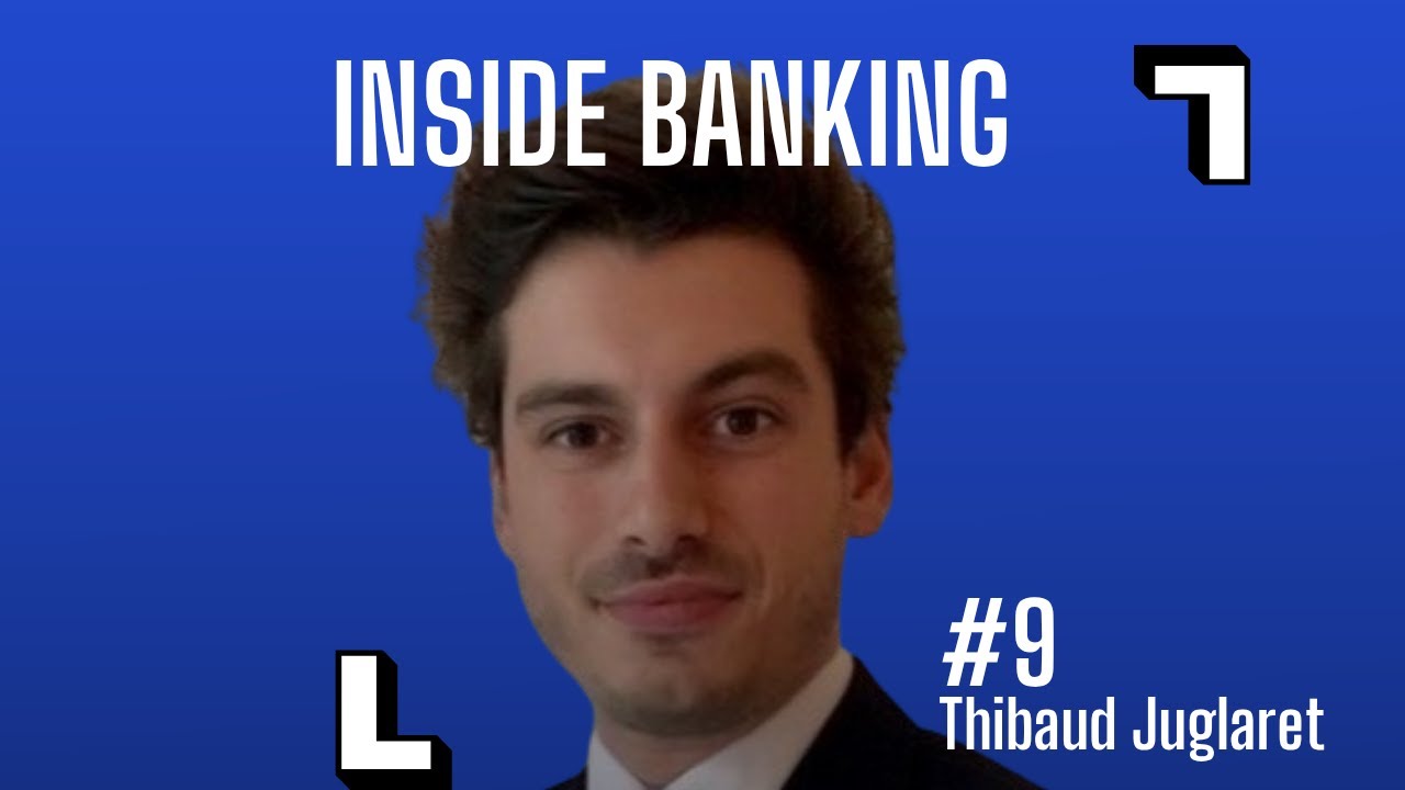 #9. Thibaud Juglaret - Le spécialiste de la finance pour les entreprises