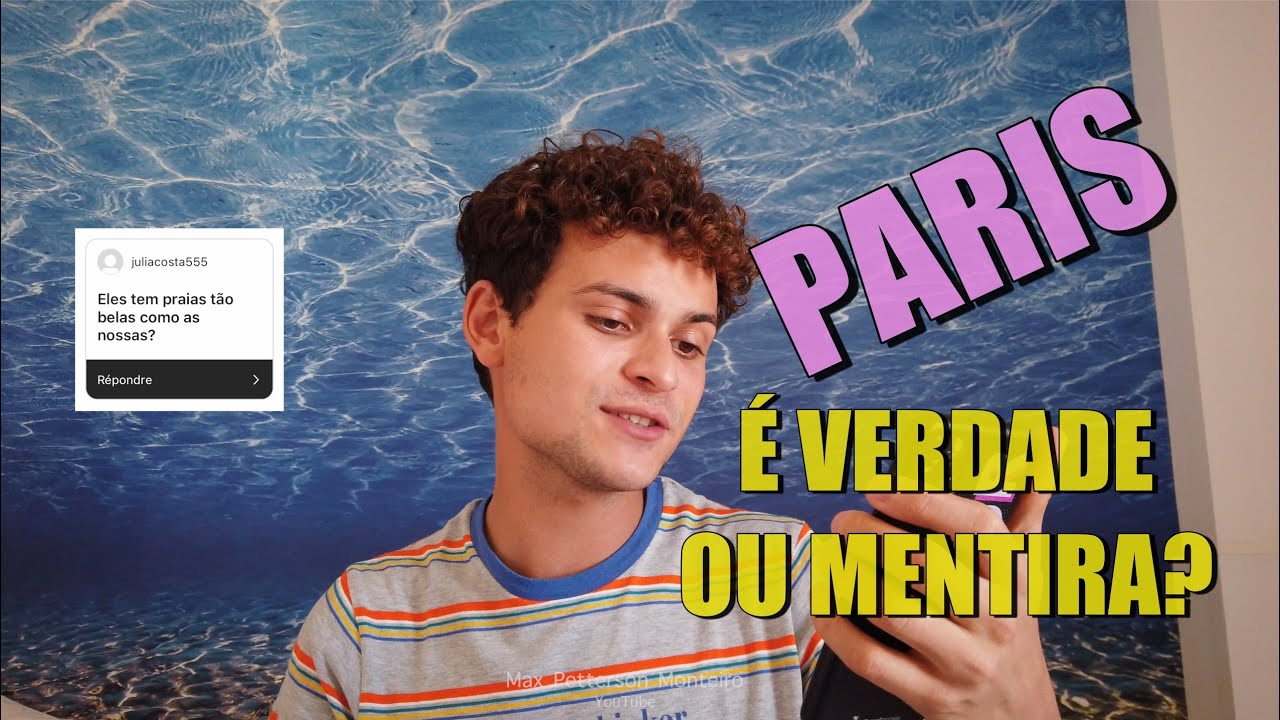 MITOS E CURIOSIDADES DOS BRASILEIROS SOBRE PARIS