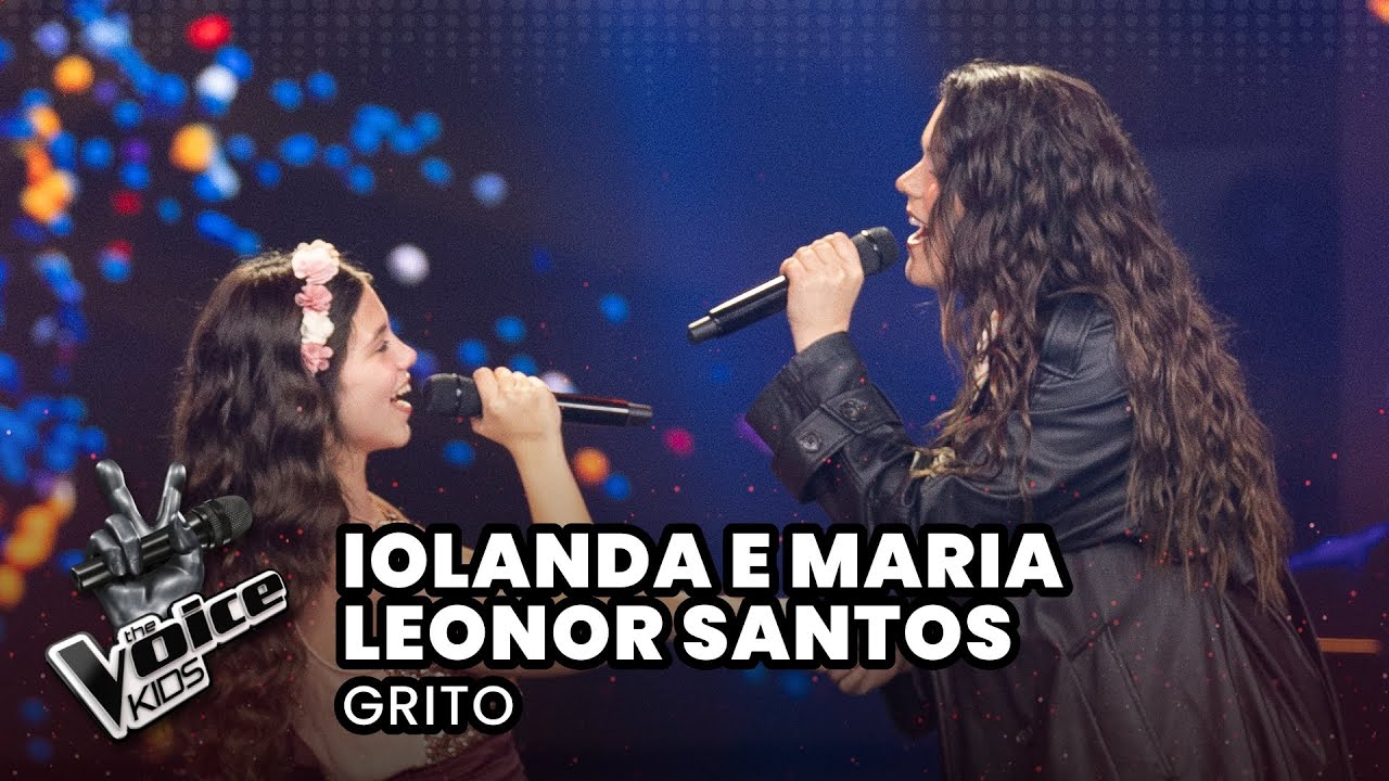 Iolanda e Maria Leonor Santos - &ldquo;Grito&rdquo; | Provas Cegas | The Voice Kids Portugal 2025