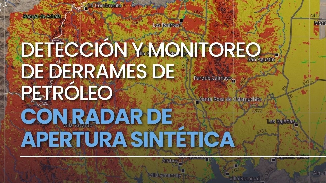 DEFENSA DE TESIS | Detección y monitoreo de derrames de petróleo con Radar de Apertura Sintética