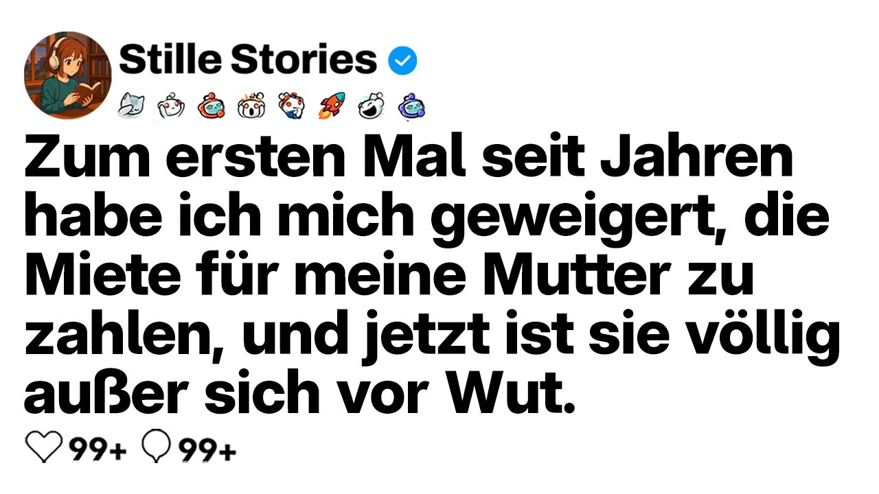 [VOLLE GESCHICHTE] Zum ersten Mal seit Jahren zahlte ich Mamas Miete nicht – jetzt ist sie wütend.