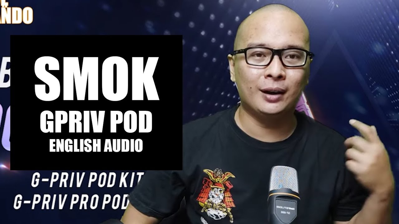 SMOK GPRIV POD DAN GPRIV POD PRO FULL REVIEW AND INTRODUCTION