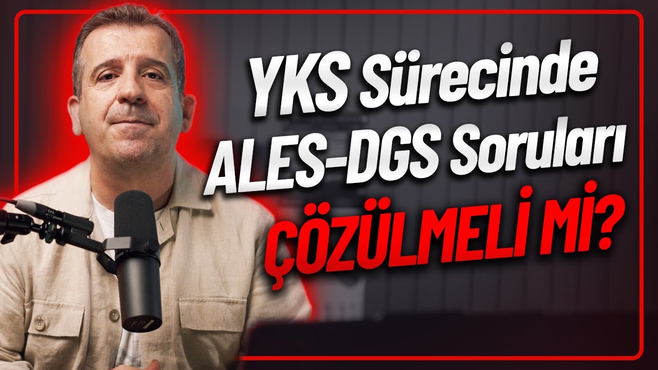 YKS SÜRECİNDE ALES & DGS SORULARI ÇÖZÜLMELİ Mİ? / Zaman Kaybı mı, Avantaj mı?