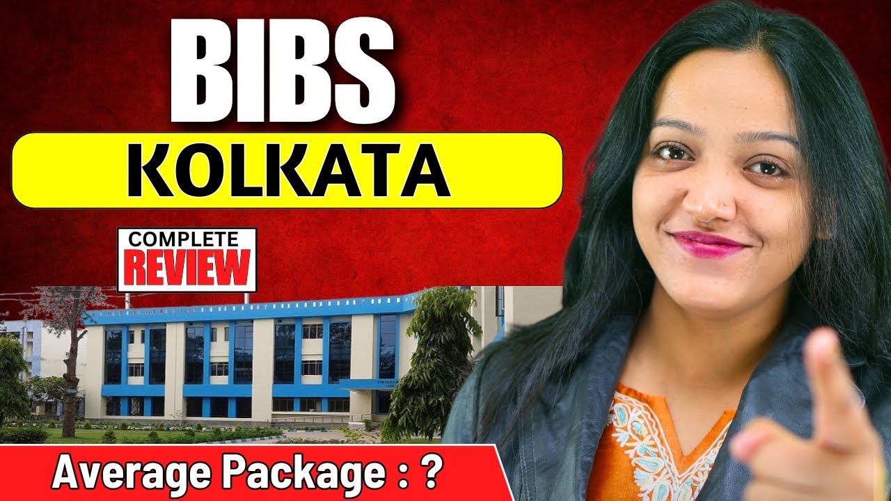 BIBS Kolkata Complete Review For MBA 👉🏻 All About Placements , Fees , ROI & Student Review ✅