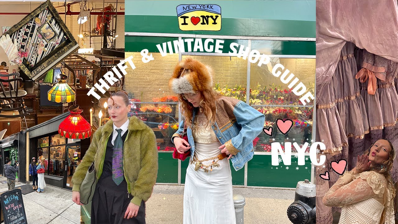 MY GUIDE TO: NYC VINTAGE & THRIFT SHOPPING!!