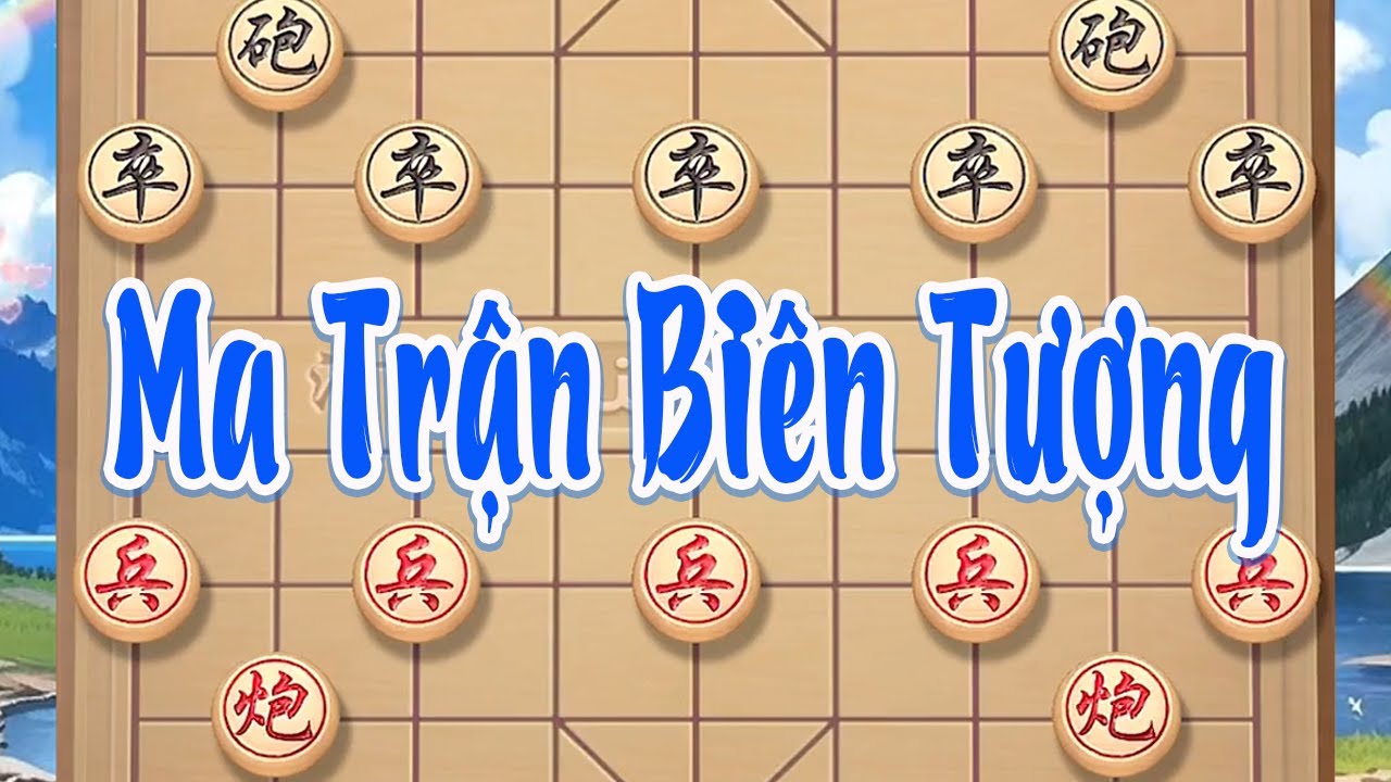 Ma Trận Biên Tượng: Tượng giữ cánh biên làm mồi, thực chất giăng bẫy sâu, nhử địch vào rồi khóa chặt