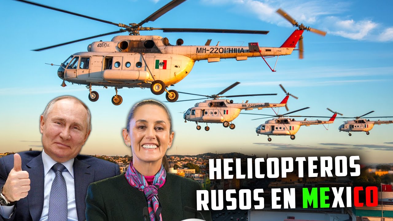 ¡EL GRAN REGALO DE PUTIN! LOS HELICÓPTEROS RUSOS LLEGAN a MÉXICO 🇲🇽