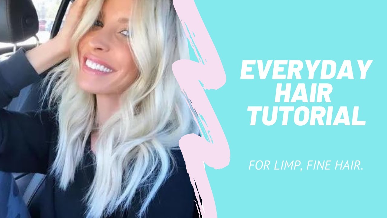 My Everyday Hair Tutorial: How to Get Volume for Limp, Fine Hair
