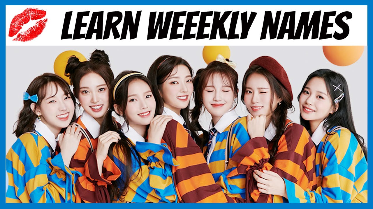 Learn WEEEKLY Member Names  - TEST YOURSELF!