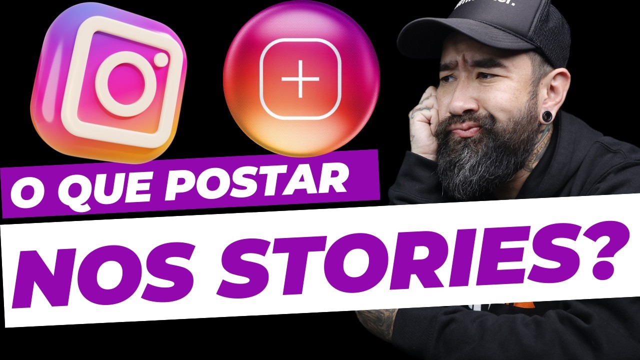 Stories do Instagram: o que devo postar?