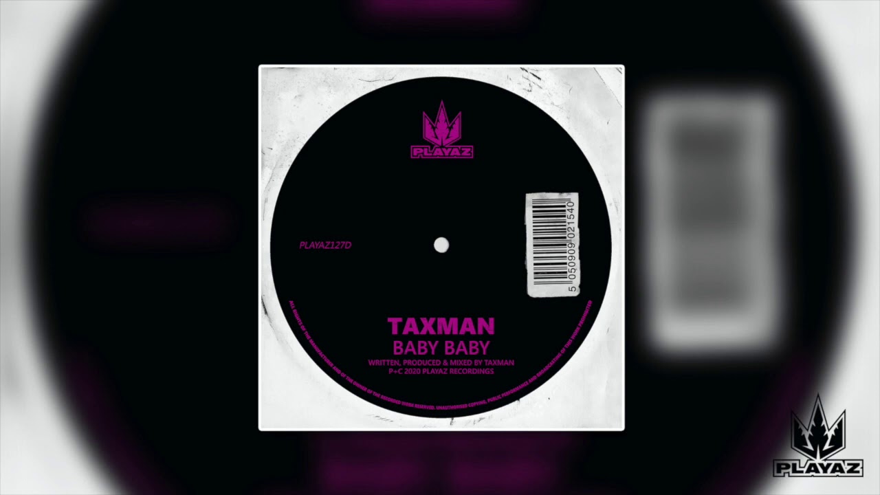 Taxman - Baby Baby