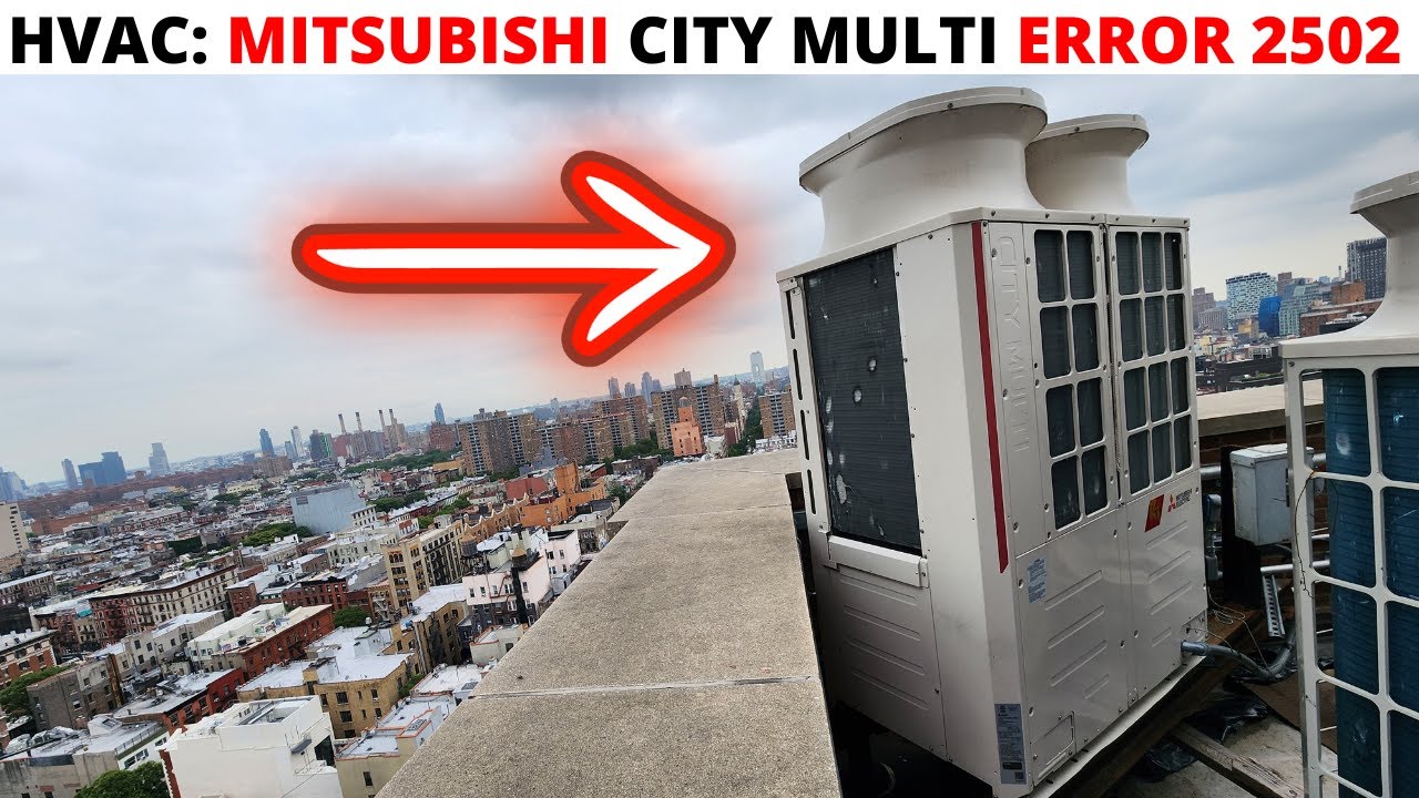 HVAC: Mitsubishi City Multi Error Code 2502 Troubleshooting (Mitsubishi City Multi Not Cooling)