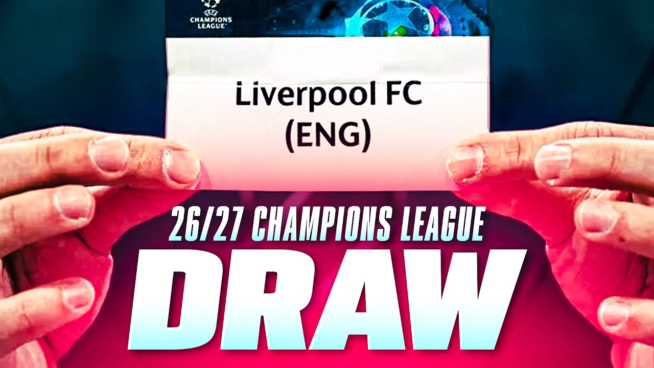 Champions League Draw 2026/27 LIVE | LIVERPOOL FAN REACTION