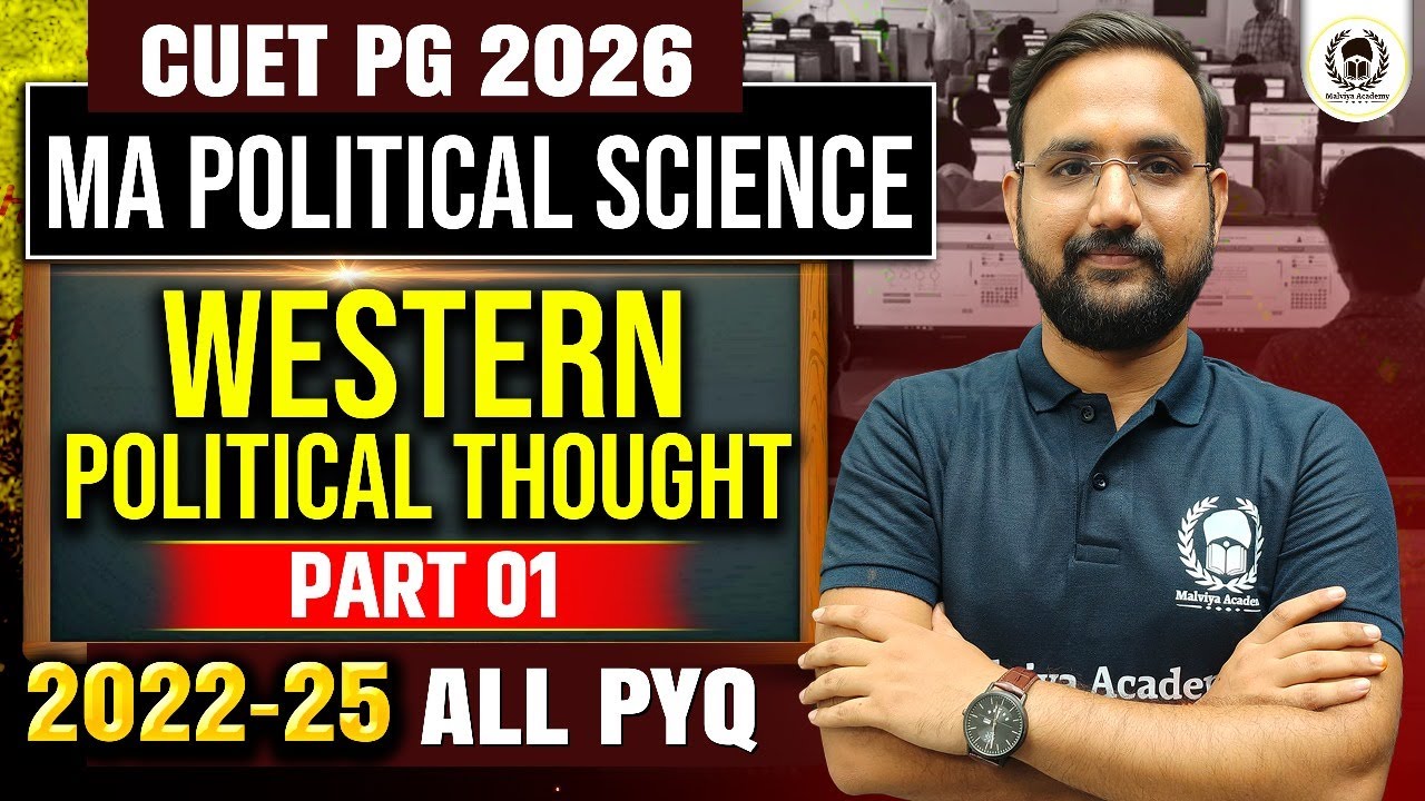 CUET PG MA Political Science PYQ(2022-2025) | Western Political Thoughts | cuet pg 2026|Prashant sir