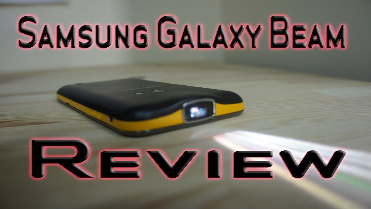 Samsung Galaxy Beam Review - Pico Projector Smartphone