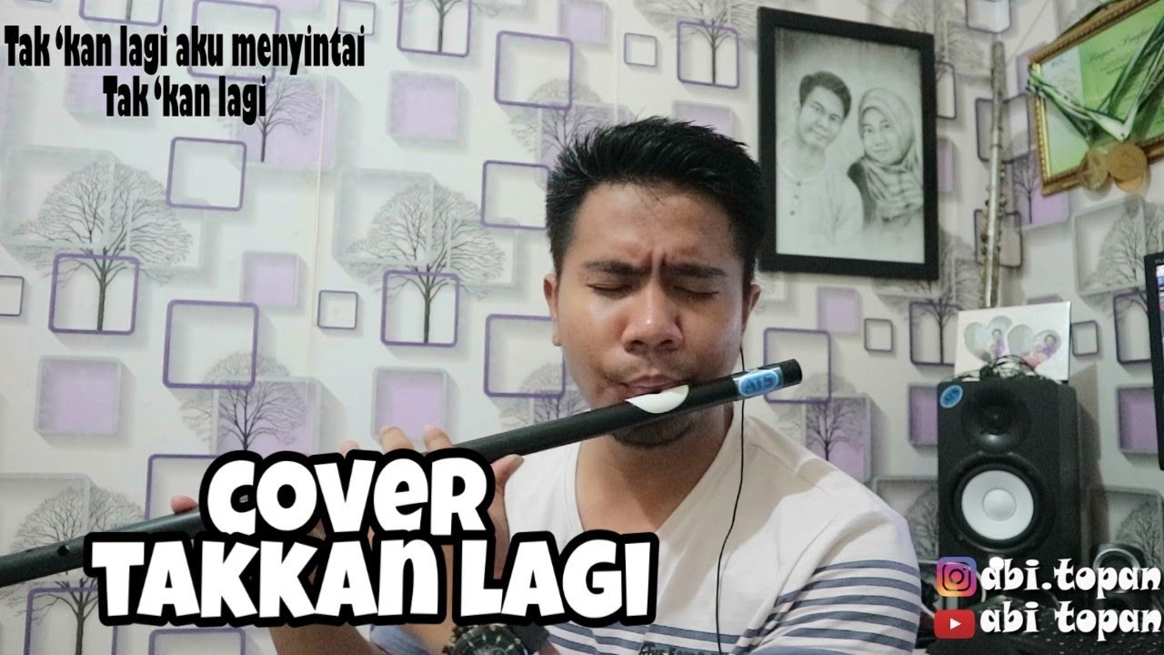 TAKKAN LAGI Rhoma Irama (cover lagu versi suling paralon)