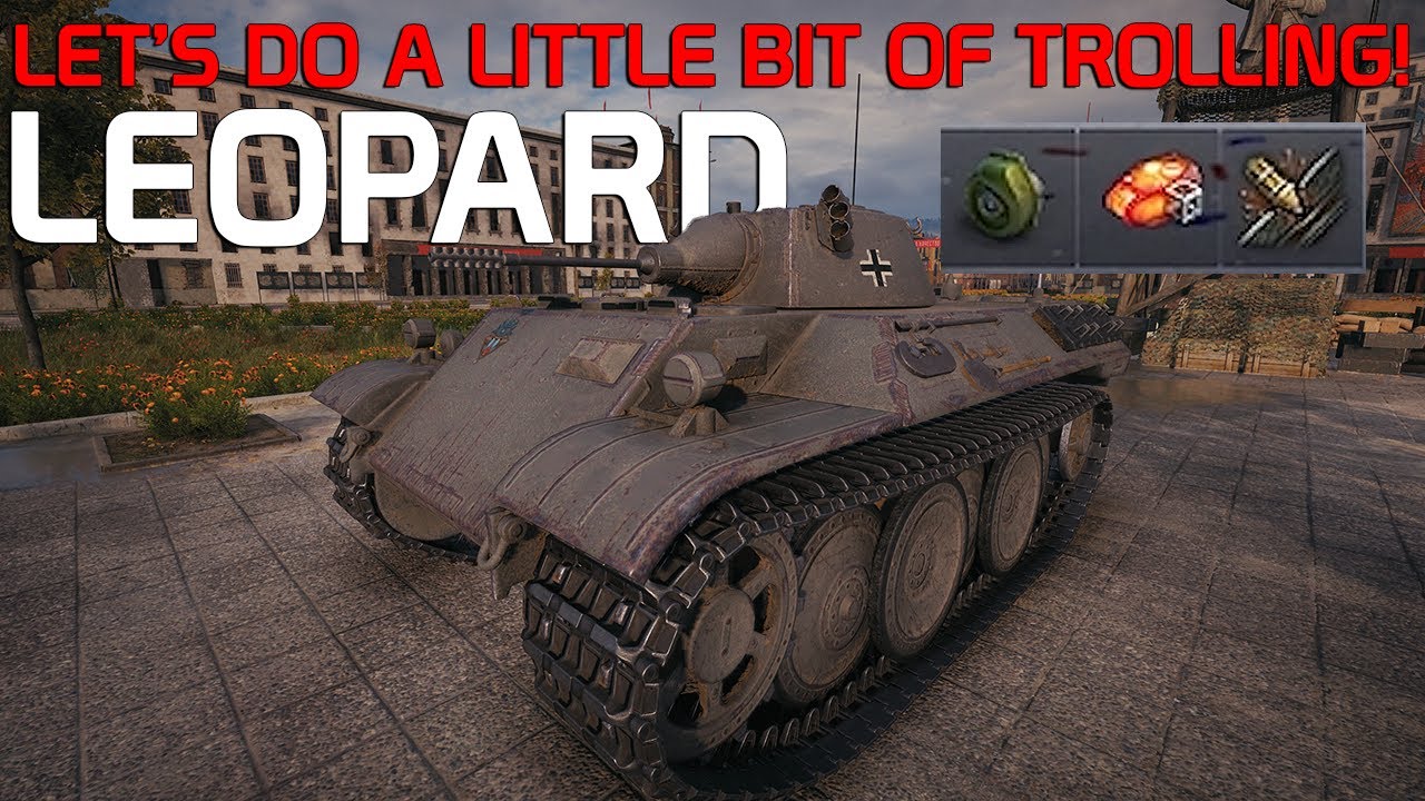 A little bit of TROLLING! - Leopard | World of Tanks