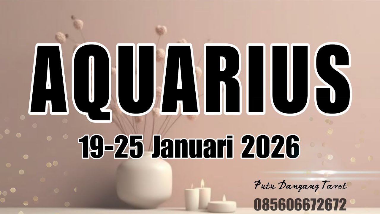 Ramalan Zodiak Aquarius | 19-25 Januari 2026 | Keadaan & Hoki Kamu ♡ #ramalanzodiak