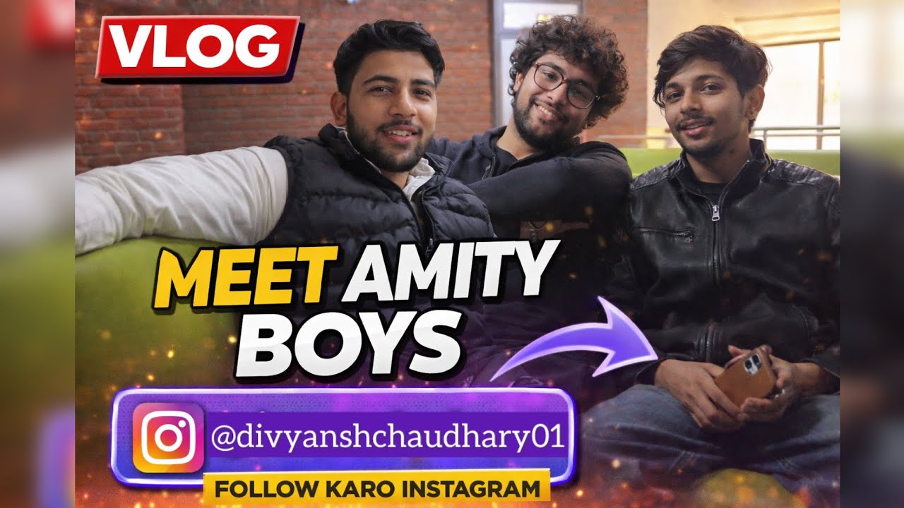 Met Amity Boys & This Happened Next 🤯| Amity University Noida 🎓