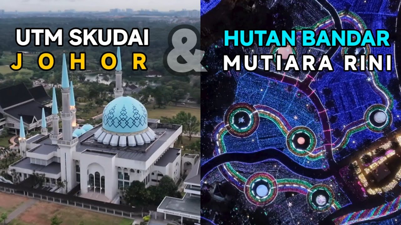 UTM Skudai & Hutan Bandar Mutiara Rini