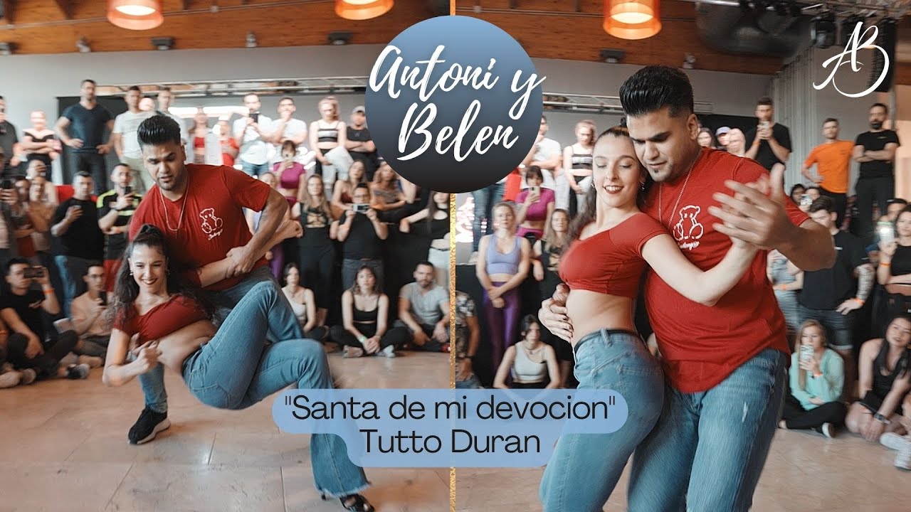 SANTA DE MI DEVOCION - TUTTO DURAN / ANTONI Y BELEN / Bachata Fusion Rosas Dance Congress