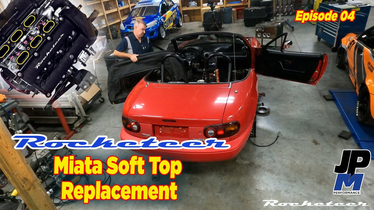 Easy DIY - Miata Soft Top Replacement