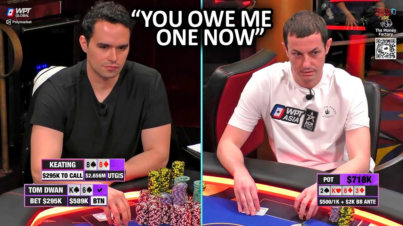 Keating Will Do Anything To See Dwan's Hand In $700K Pot