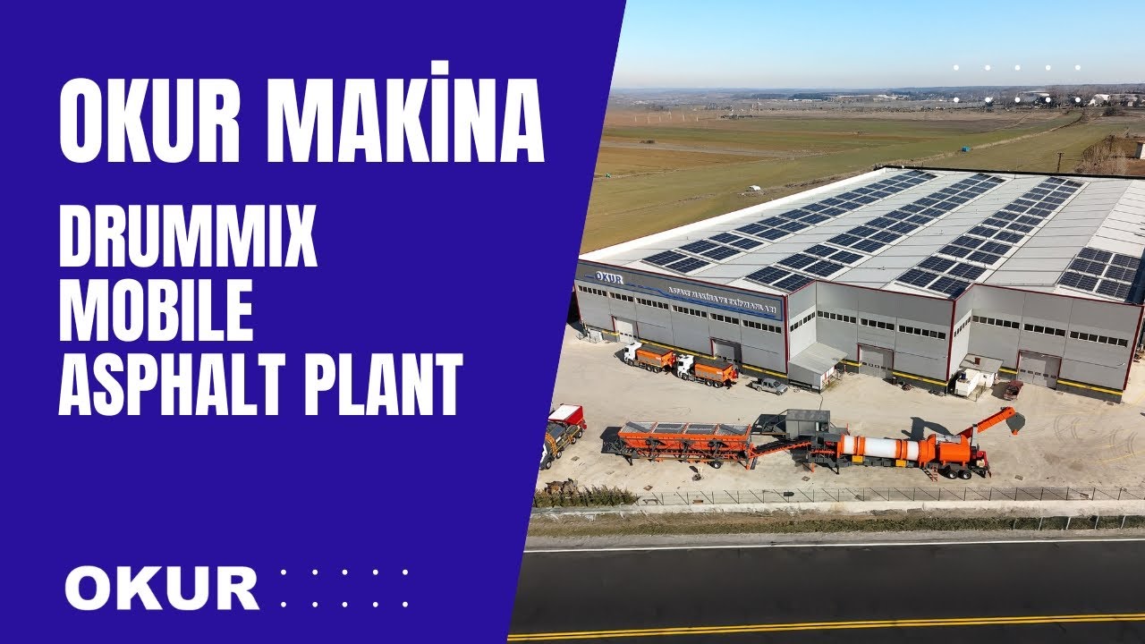 OKUR DRUMMIX MOBILE ASPHALT PLANT