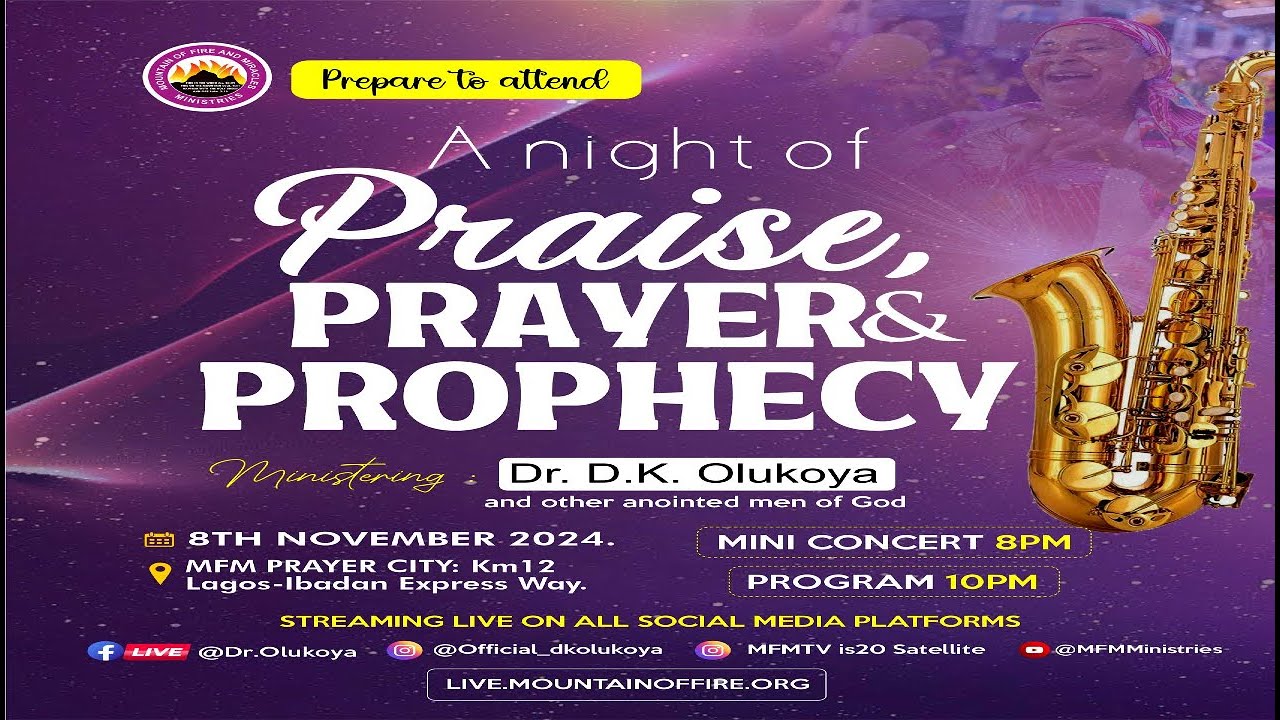 NIGHT OF PRAISES, PRAYER & PROPHECY - Prayer City (08-11-2024)
