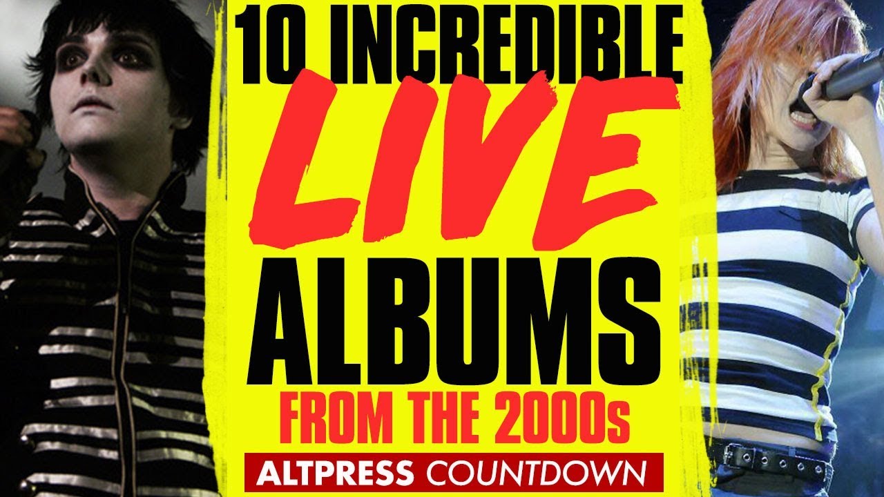 10 Live Albums From The 2000s  That Still Slap Today&ndash;From My Chemical Romance To Paramore