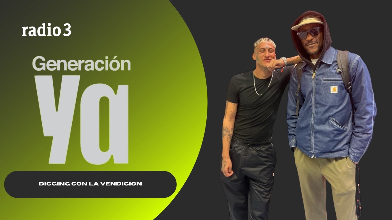 Yung Beef y Junior (La Vendici&oacute;n) | Generaci&oacute;n Ya (Radio 3)