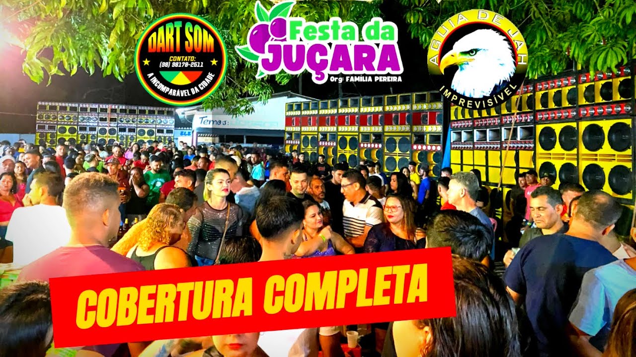 COBERTURA COMPLETA📸😍 FESTA DA JUÇARA 2023 / POV. RAIMUNDO SU, ALCÂNTARA MA AGUIA DE JAH X DART SOM