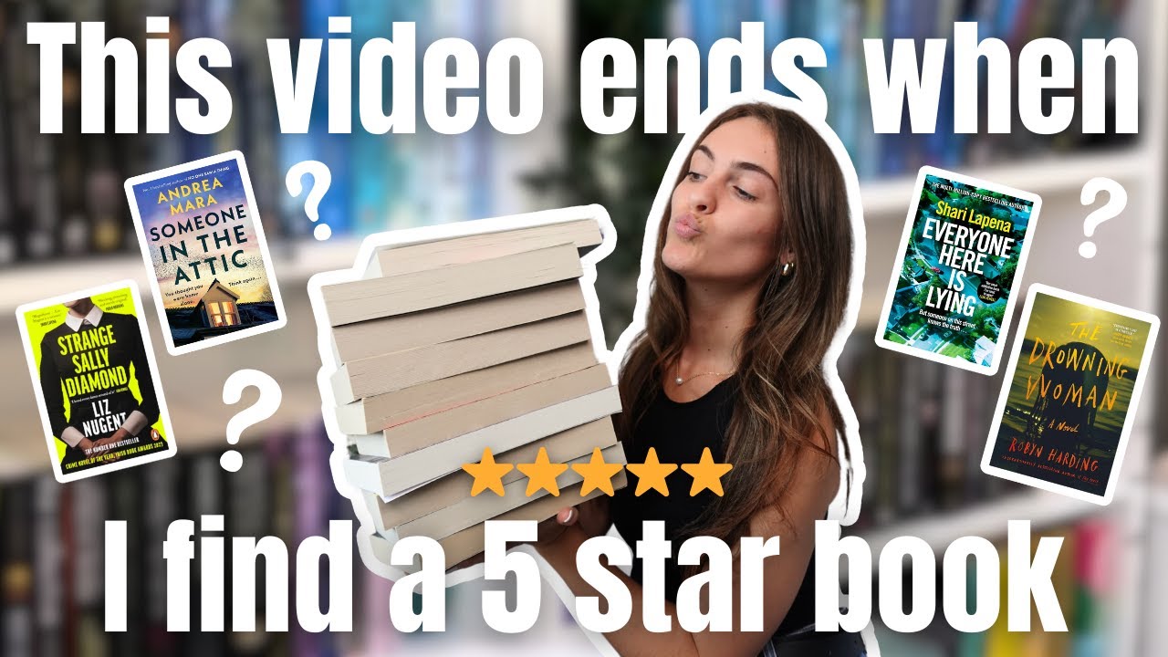 This video ends when I find a 5 star read! 🌟 *thriller edition* | booktube