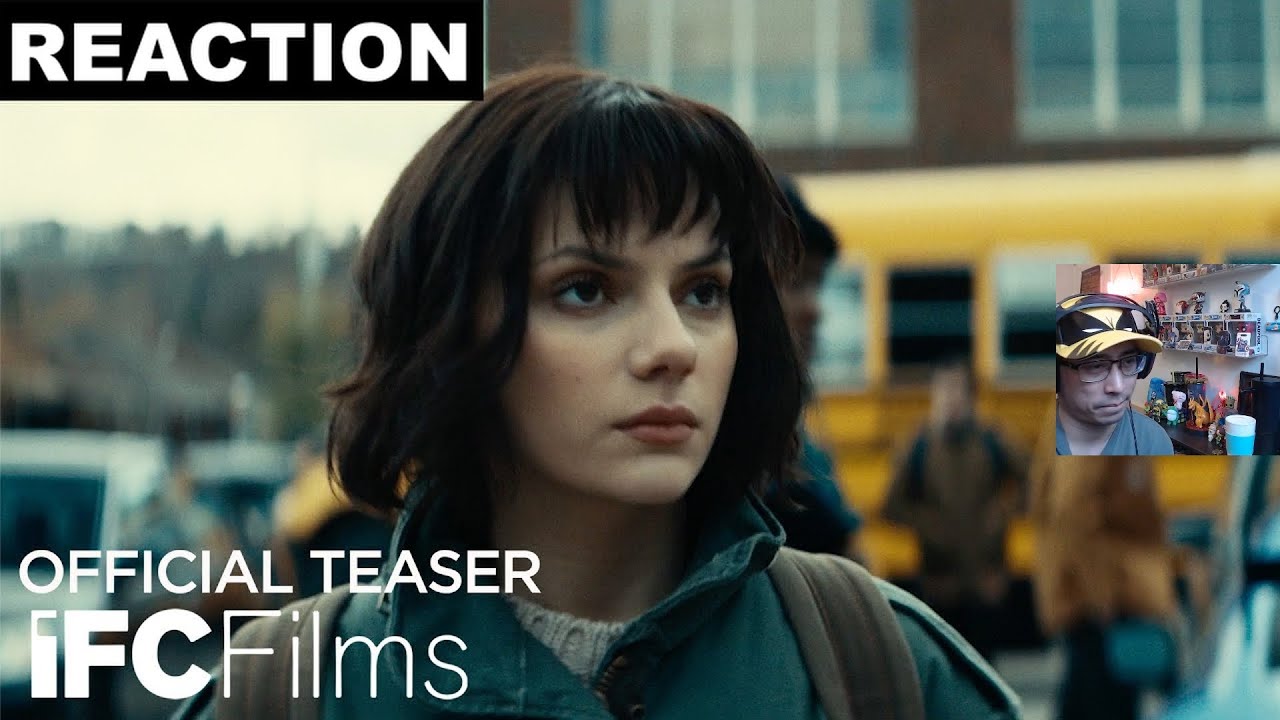 Reaction | Whistle: Official Teaser | Dafne Keen, Nick Frost | HD | IFC Films