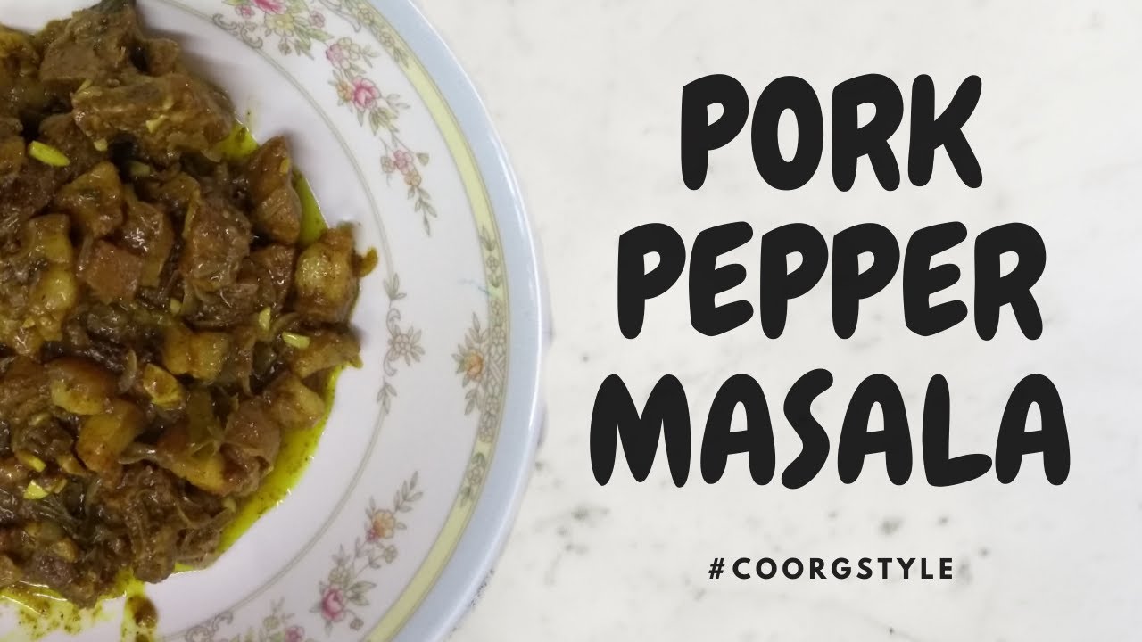 Pork Pepper Masala |  Easy & Delicious Pork Pepper Masala