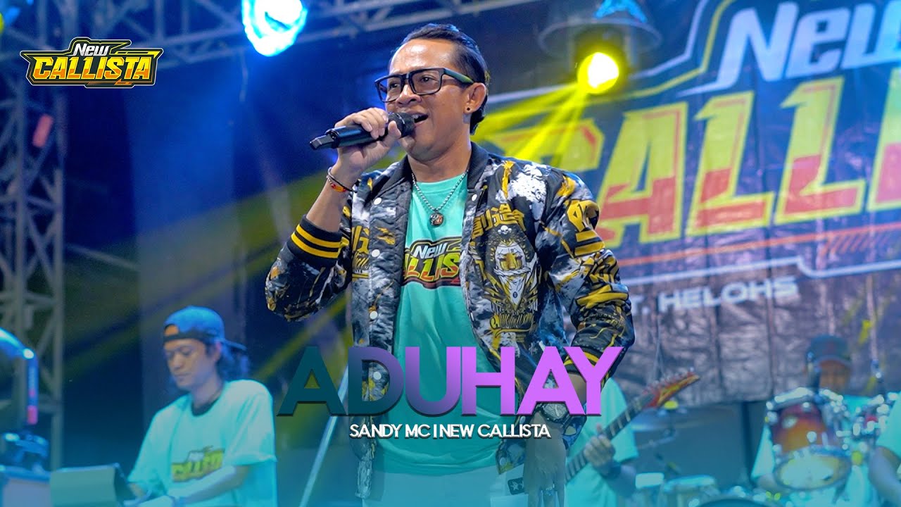 LAGI VIRAL!!....ADUHAY || SANDY MC || NEW CALLISTA LIVE BALONGBENDO [DHEHAN AUDIO]