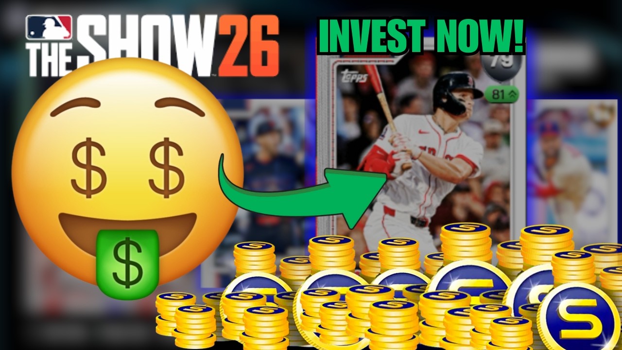 BUY THESE NOW Before Opening Day... (MLB The Show 26 Investments)