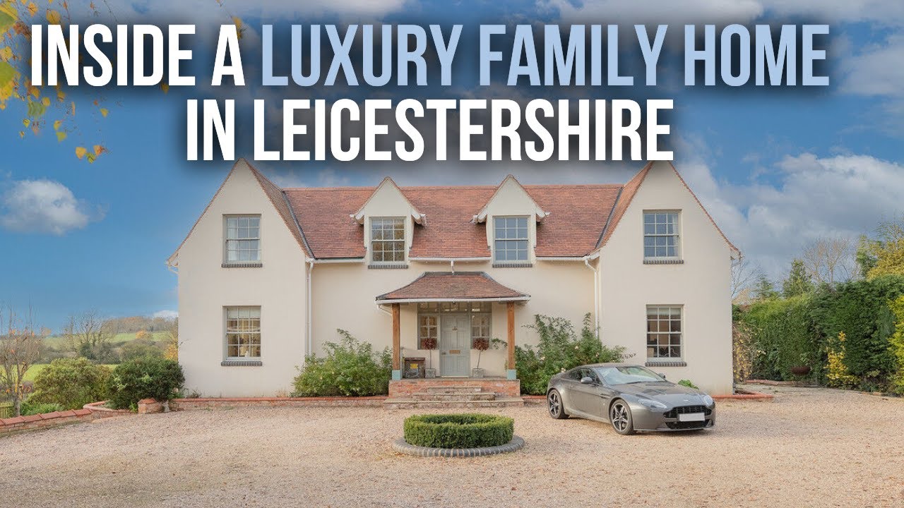 Inside a £1.25 Million Family Home Leicestershire | Property Tour