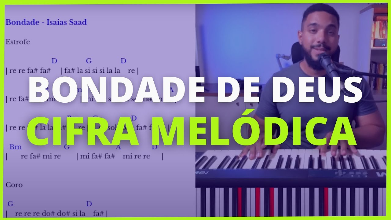 BONDADE DE DEUS | CIFRA MELÓDICA - AULA DE TECLADO