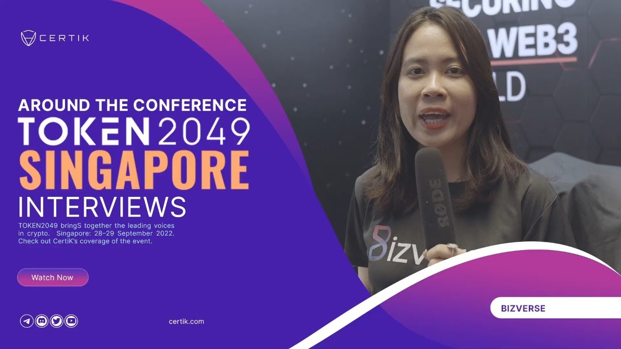 Bizverse | Token2049 Singapore 2022 | Interview | CertiK