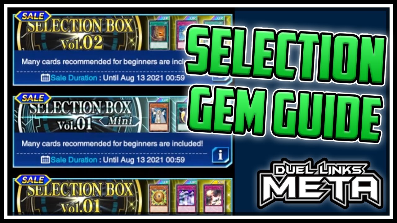 Don't Get Scammed! Gem Guide for Selection Boxes! [Yu-Gi-Oh! Duel Links]