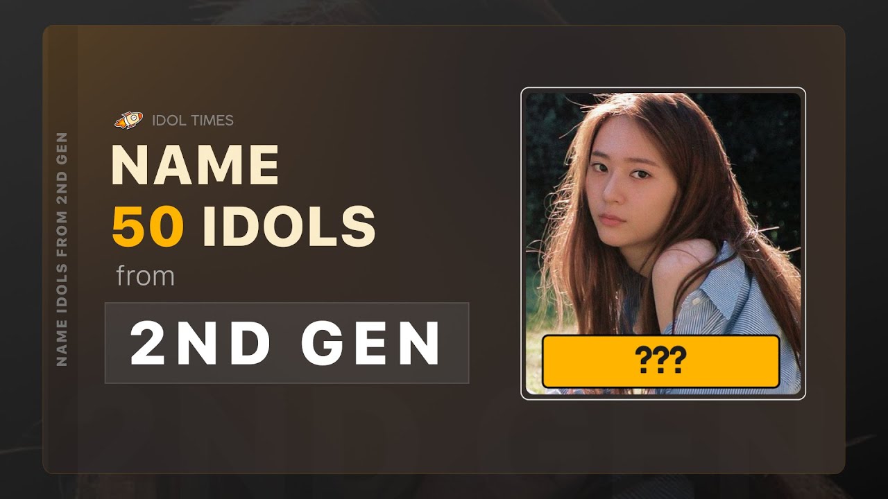 [Kpop Quiz] Guess 50 Kpop Idols from 2ND GEN 2022 ✨ | # Part1