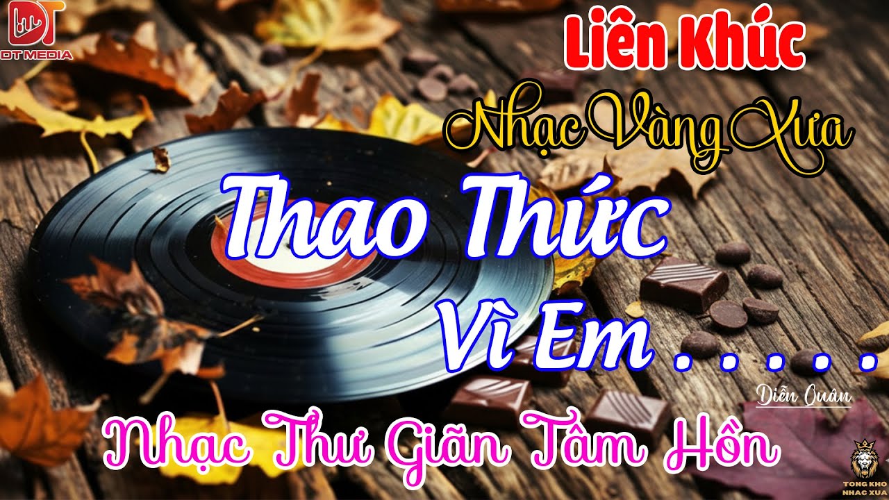 Thao Thức Vì Em Diễn Quân | LK Nhạc Vàng Hải Ngoại Xưa HAY NHẤT - Nhạc Trữ Tình Hay Nhất 2027