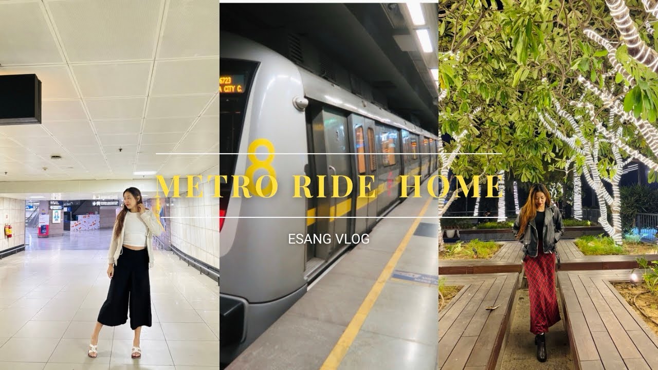 From airport to home 🚇| Metro travel vlog | Continuation after dropping my sister 