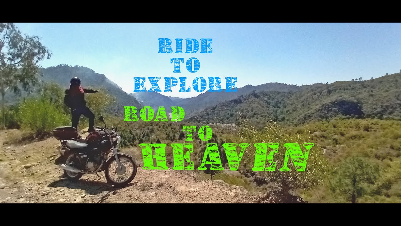 Beautiful road to Heaven || Kahuta to Kotli Road || Ride to Explore