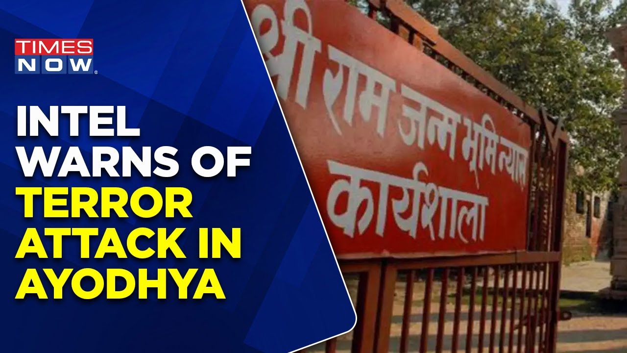Security Beefed Up In Ayodhya After Intel Alert Warns Of Attack At Ram Temple Site | English News