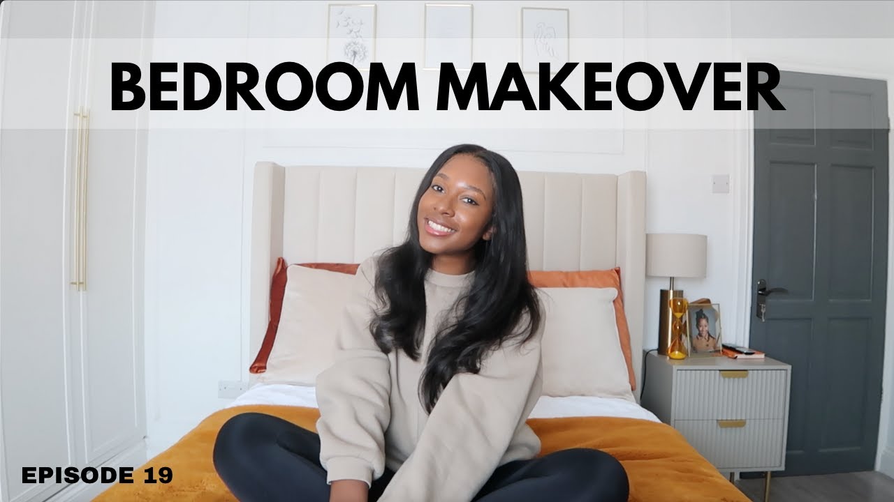 CHLOME EPISODE 19: MAIN BEDROOM MAKEOVER
