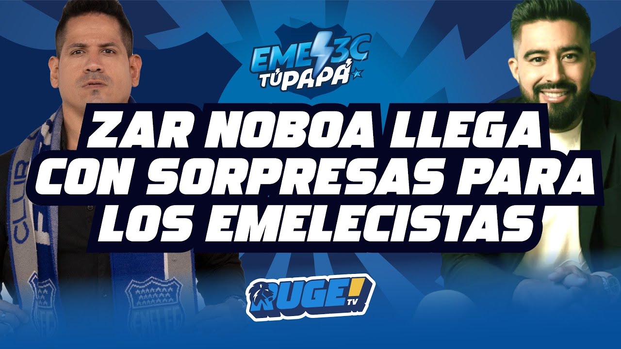 #EMELECTUPAPÁ 🔵⚡ LAS NOTICIAS QUE ESPERAN LOS EMELECISTAS
