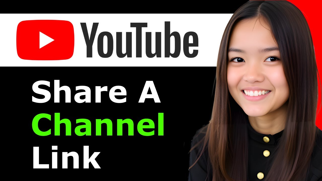 How To Share A YouTube Channel Link 2025 - Easy Guide